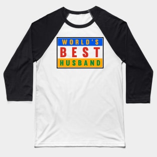 World's Best Husband Baseball T-Shirt